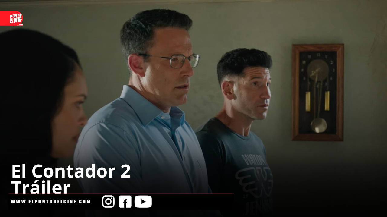 El Contador 2 | Tráiler 
